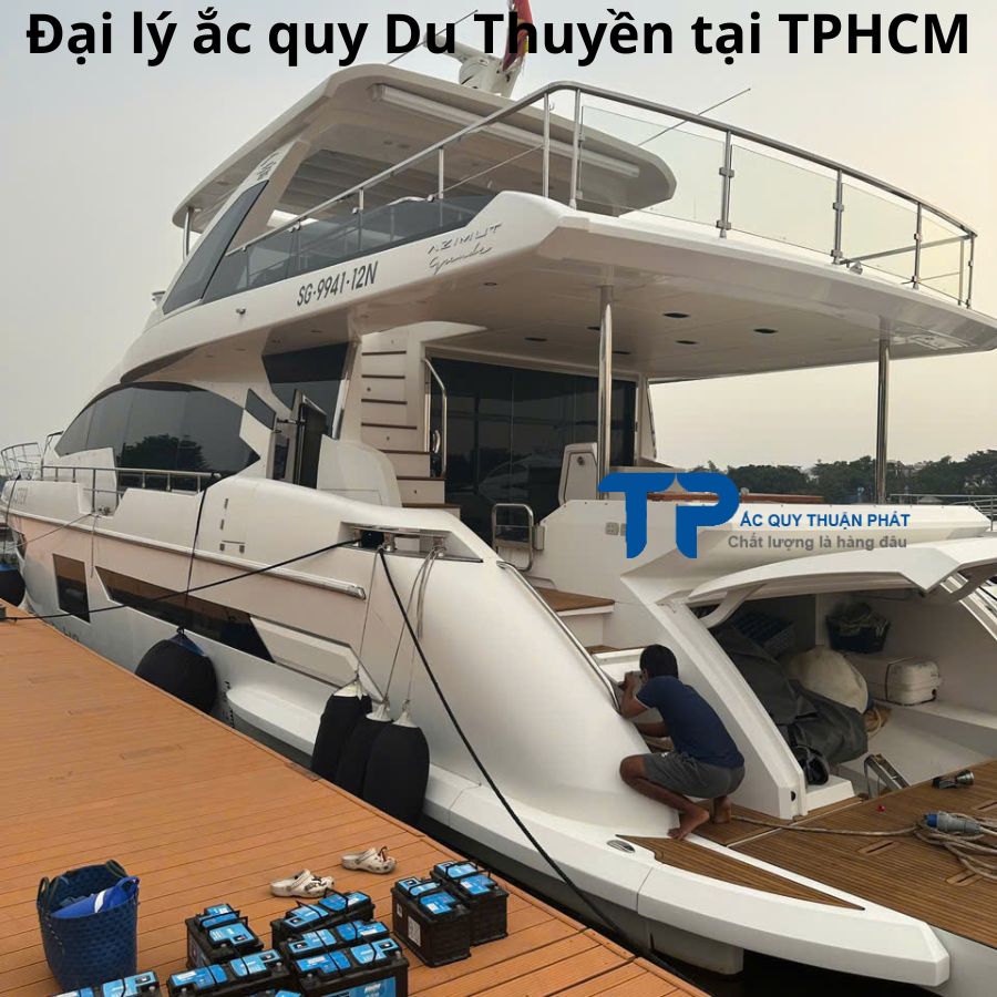 Đại Lý Ắc Quy Du Thuyền Tại TPHCM