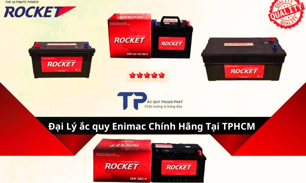 Đại Lý Ắc Quy Rocket Chính Hãng tại TPHCM