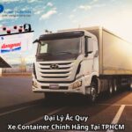 Đại Lý Ắc Quy Xe Container Chính Hãng Tại TPHCM