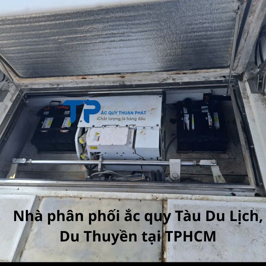 Nhà Phân Phối Ắc Quy Tàu Du Lịch, Du Thuyền tại TPHCM