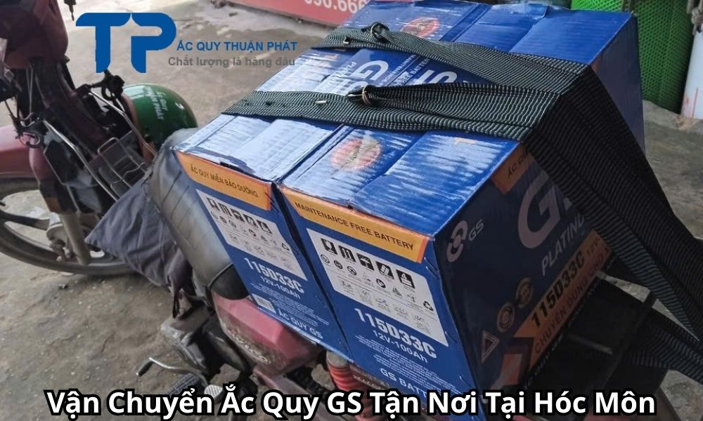 Vận Chuyển Ắc Quy GS Tận Nơi Tại Hóc Môn