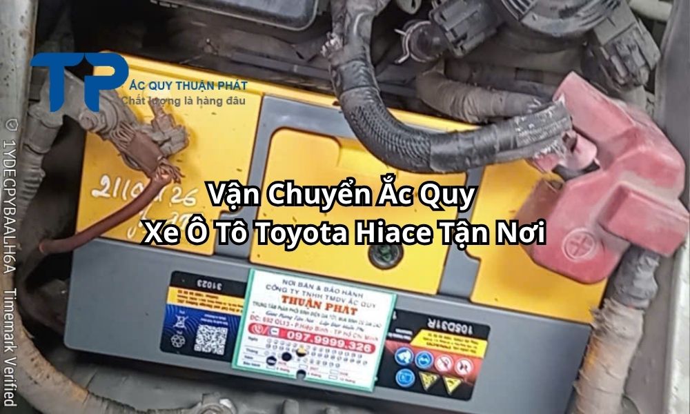Vận Chuyển Ắc Quy Xe Ô Tô Toyota Hiace Tận Nơi