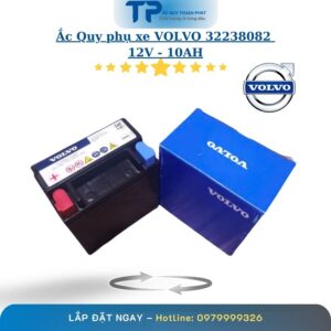 Ắc Quy Phụ xe Volvo 32238082 12V - 10AH