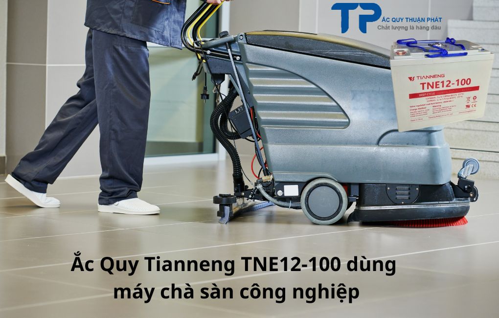 Ắc Quy Tianneng TNE12-100 dùng máy chà sàn công nghiệp