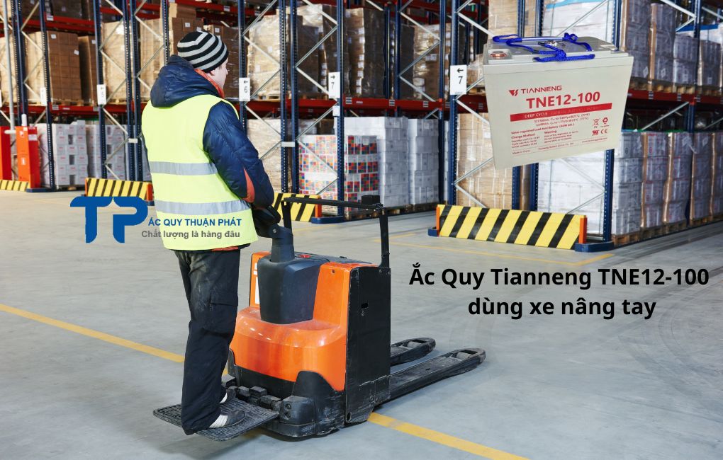 Ắc Quy Tianneng TNE12-100 dùng xe nâng tay