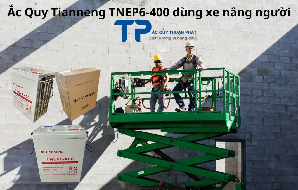 Ắc Quy Tianneng TNEP6-400 dùng xe nâng người