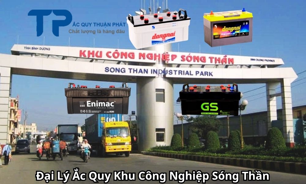 Đại Lý Ắc Quy Khu Công Nghiệp Sóng Thần