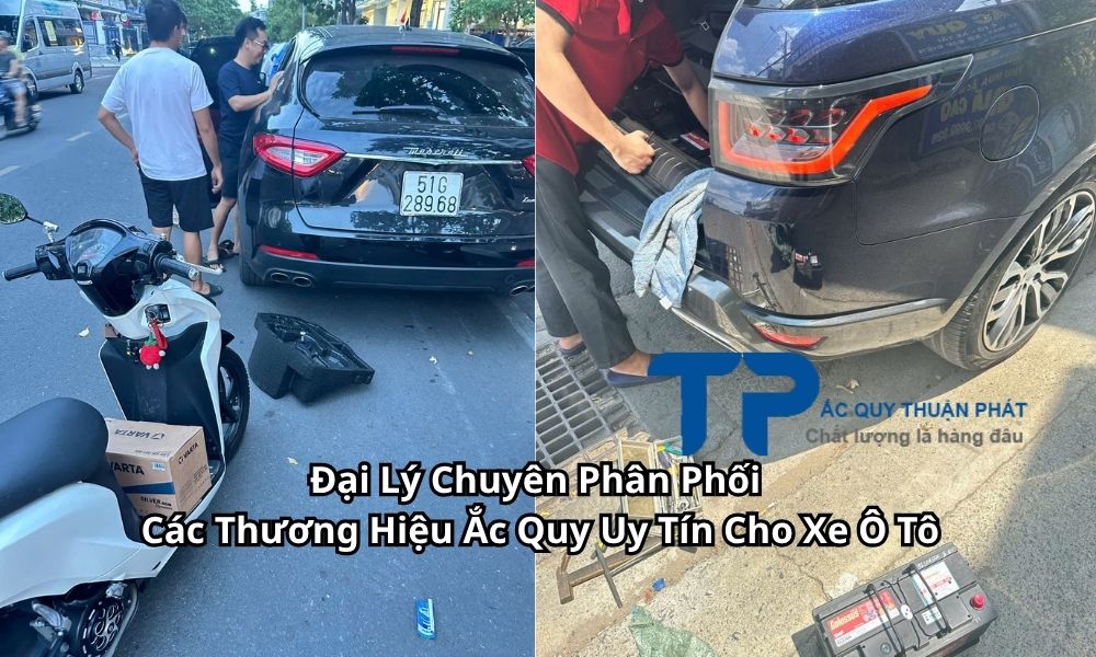 Đại Lý Chuyên Phân Phối Các Thương Hiệu Ắc Quy Uy Tín Cho Xe Ô Tô