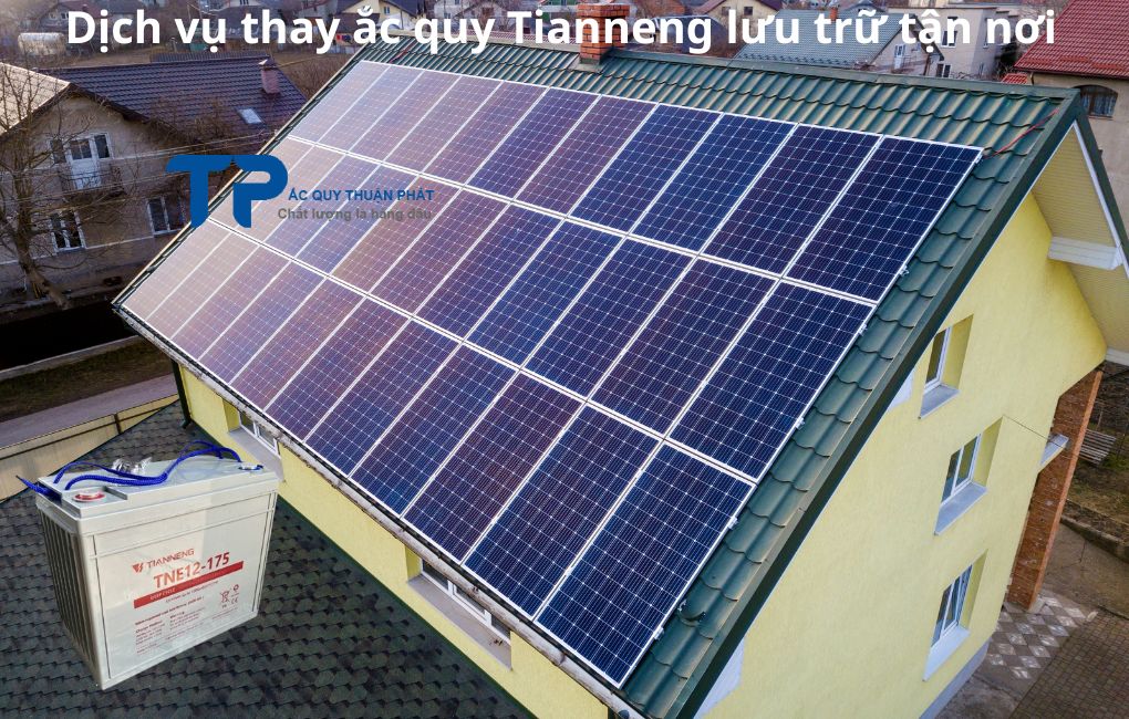 Dịch vụ thay ắc quy Tianneng lưu trữ tận nơi
