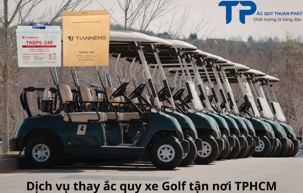 Dịch vụ thay ắc quy xe Golf tận nơi TPHCM