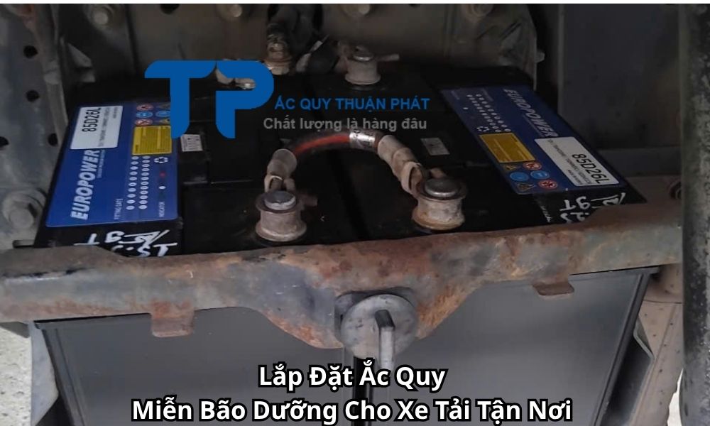 Lắp Đặt Ắc Quy Miễn Bão Dưỡng Cho Xe Tải Tận Nơi