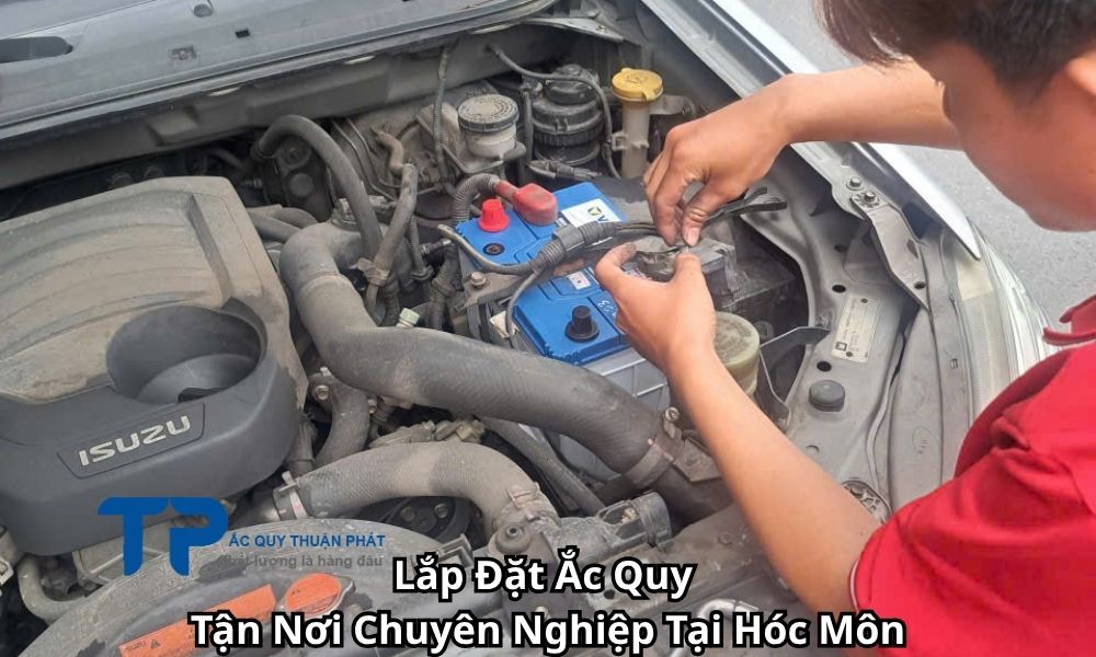 Lắp Đặt Ắc Quy Tận Nơi Chuyên Nghiệp Tại Hóc Môn