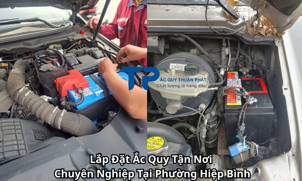 Lắp Đặt Ắc Quy Tận Nơi Chuyên Nghiệp Tại Phường Hiệp Bình
