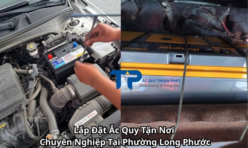 Lắp Đặt Ắc Quy Tận Nơi Chuyên Nghiệp Tại Phường Long Phước