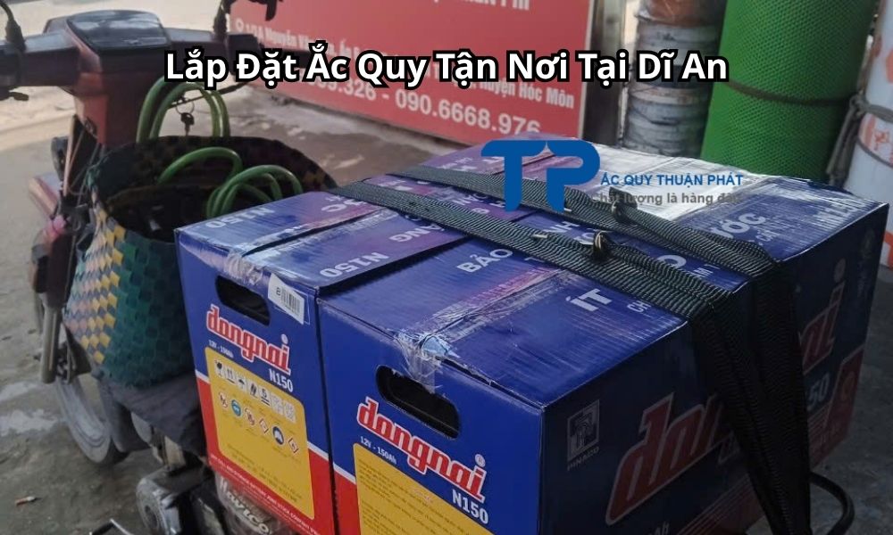 Lắp Đặt Ắc Quy Tận Nơi Tại Dĩ An