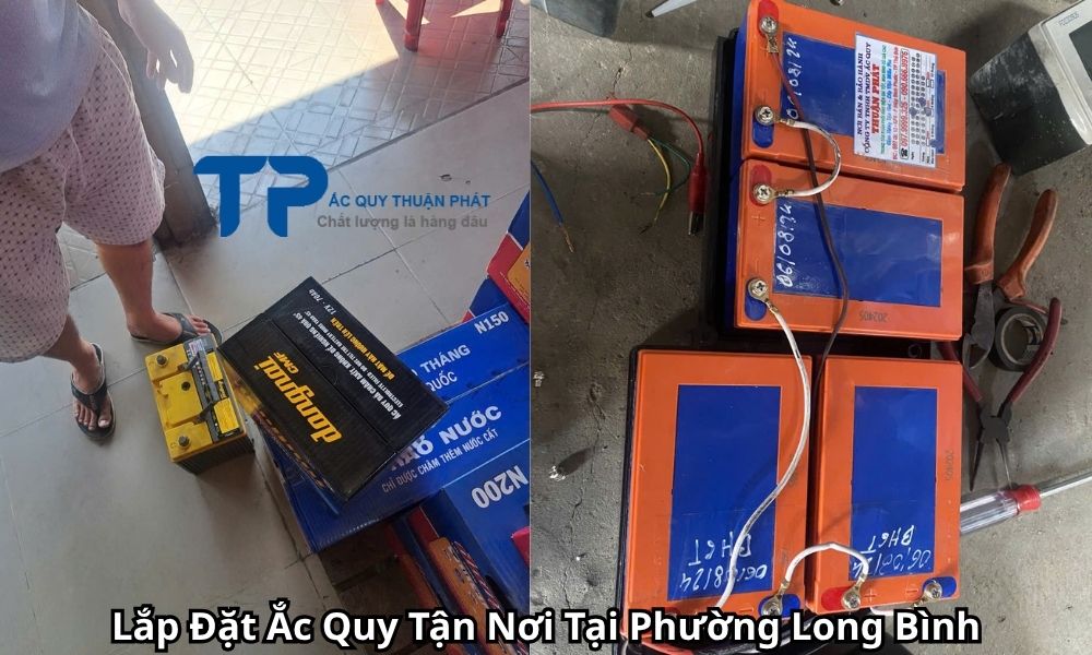 Lắp Đặt Ắc Quy Tận Nơi Tại Phường Long Bình