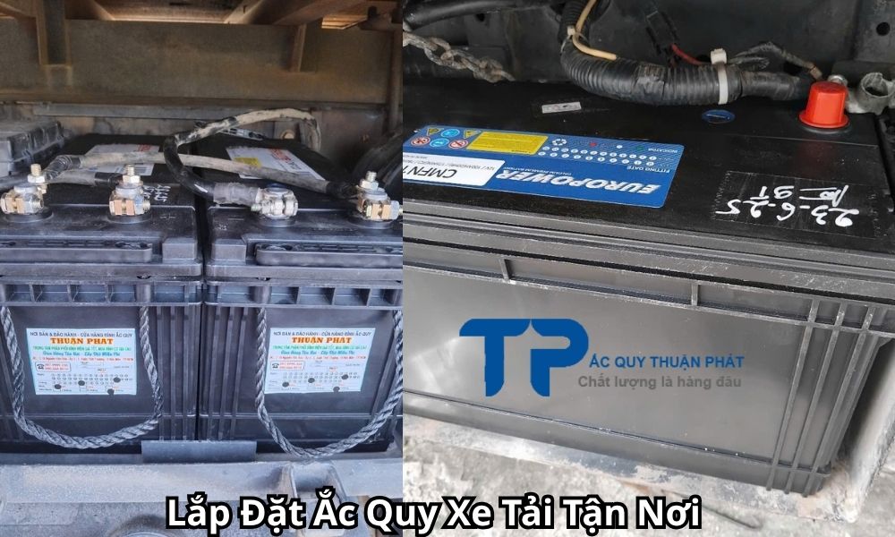 Lắp Đặt Ắc Quy Xe Tải Tận Nơi