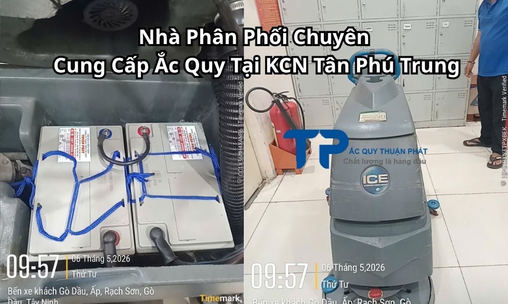 Nhà Phân Phối Chuyên Cung Cấp Ắc Quy Tại KCN Tân Phú Trung