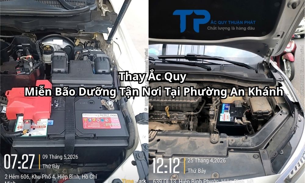 Thay Ắc Quy Miễn Bão Dưỡng Tận Nơi Tại Phường An Khánh