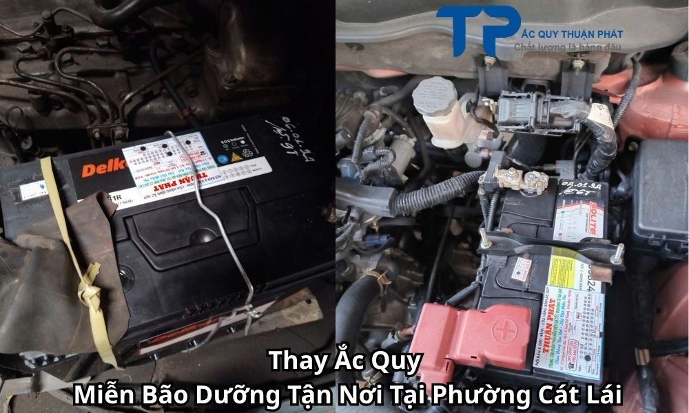Thay Ắc Quy Miễn Bão Dưỡng Tận Nơi Tại Phường Cát Lái