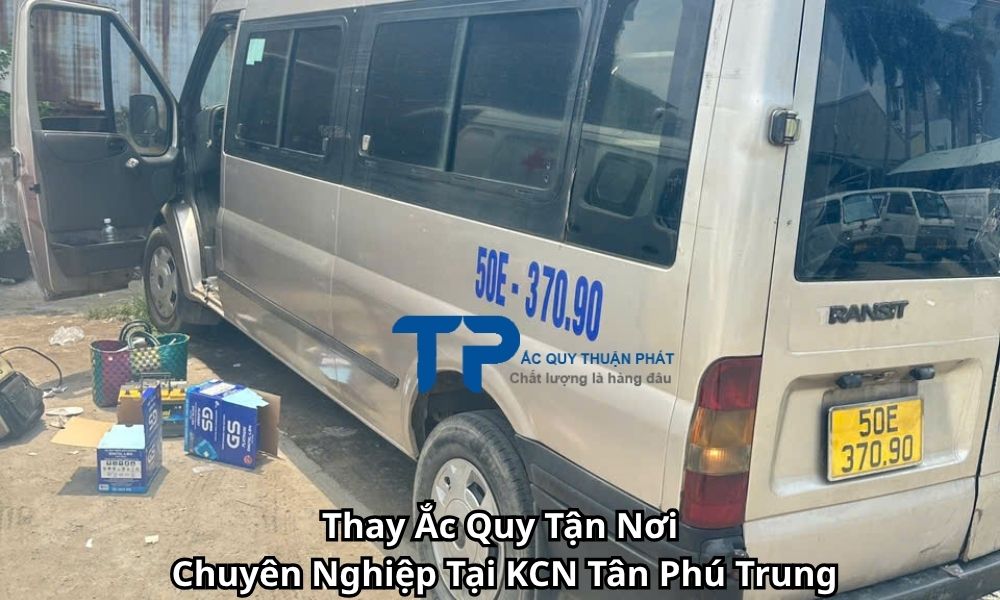 Thay Ắc Quy Tận Nơi Chuyên Nghiệp Tại KCN Tân Phú Trung