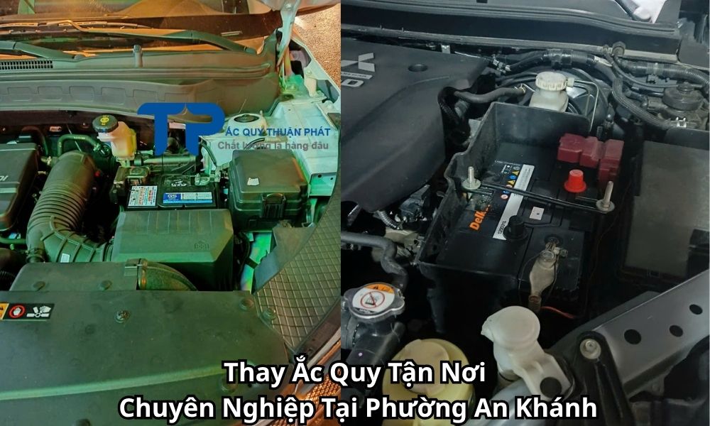 Thay Ắc Quy Tận Nơi Chuyên Nghiệp Tại Phường An Khánh