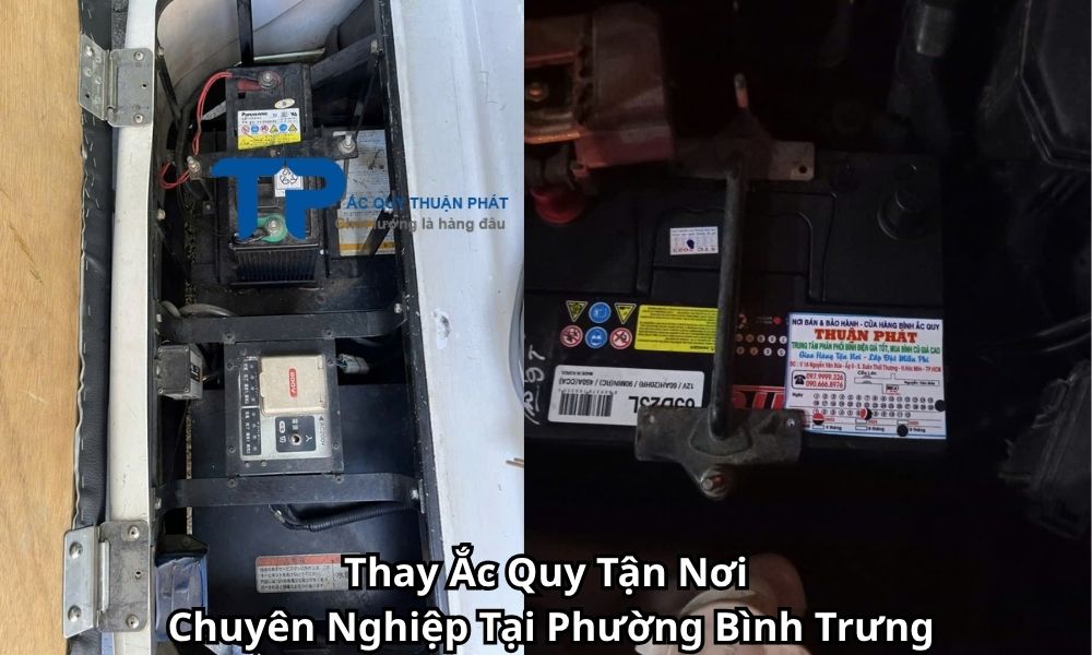 Thay Ắc Quy Tận Nơi Chuyên Nghiệp Tại Phường Bình Trưng