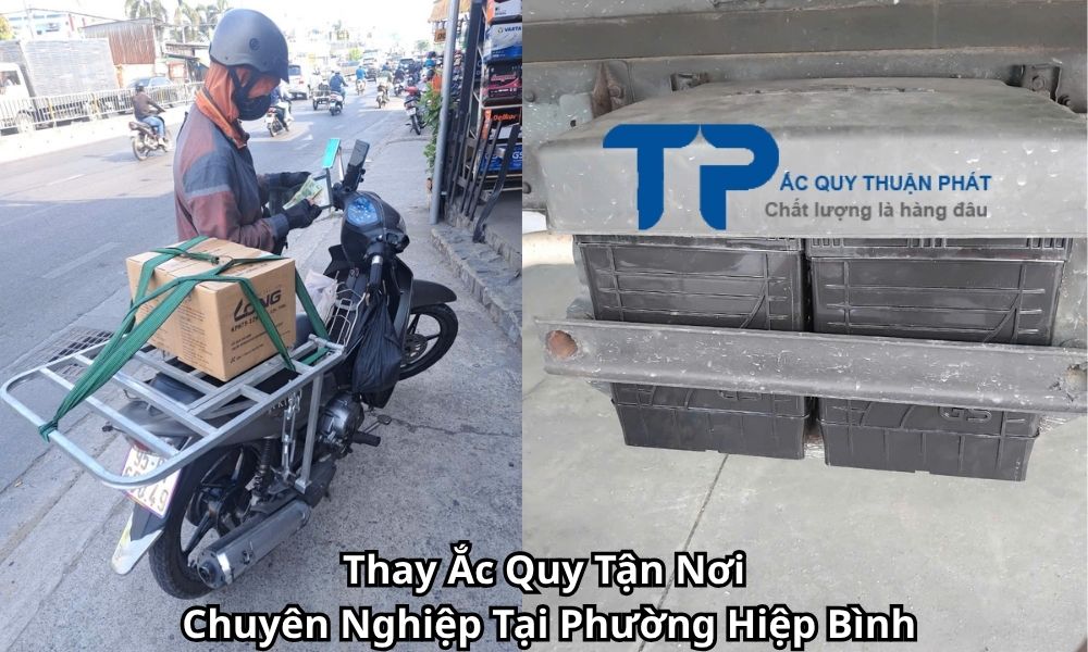 Thay Ắc Quy Tận Nơi Chuyên Nghiệp Tại Phường Hiệp Bình