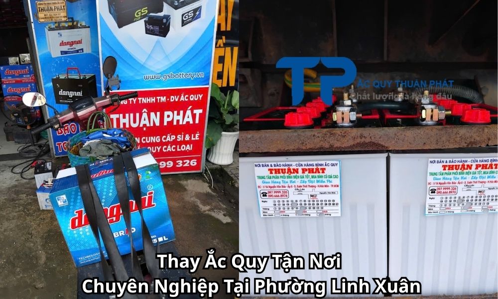 Thay Ắc Quy Tận Nơi Chuyên Nghiệp Tại Phường Linh Xuân