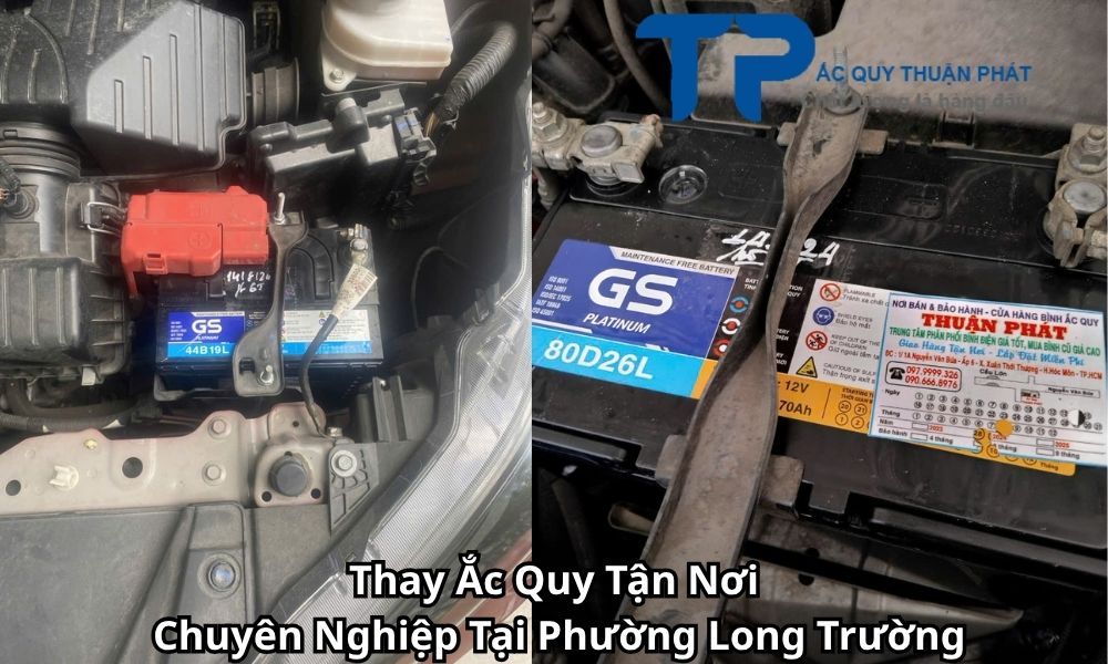 Thay Ắc Quy Tận Nơi Chuyên Nghiệp Tại Phường Long Trường