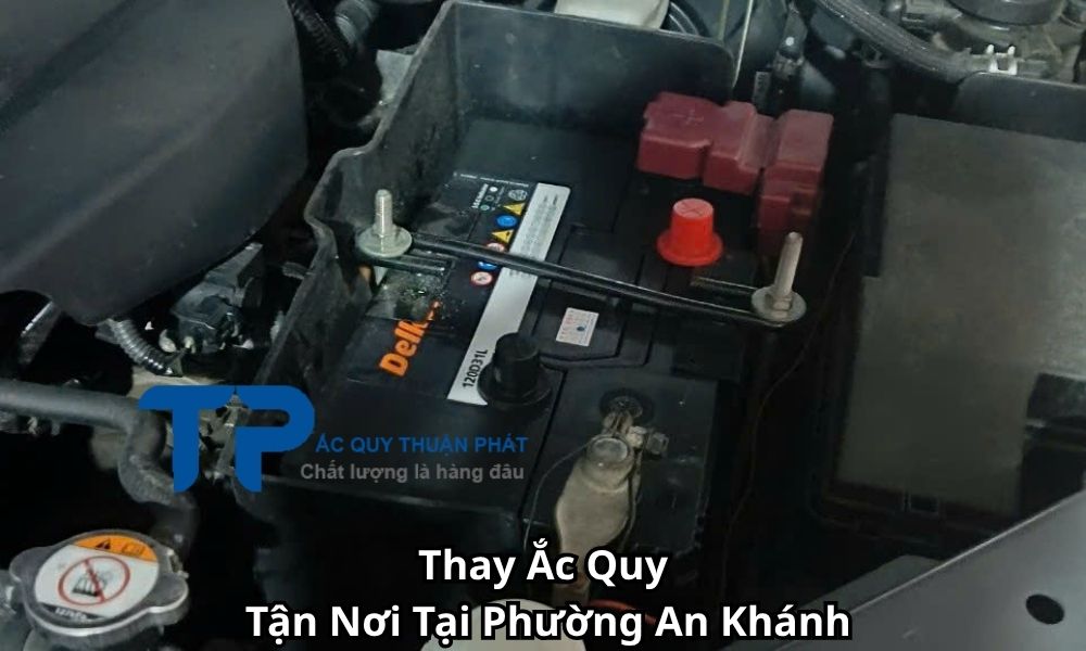 Thay Ắc Quy Tận Nơi Tại Phường An Khánh