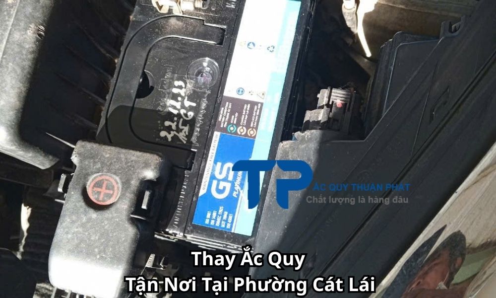Thay Ắc Quy Tận Nơi Tại Phường Cát Lái