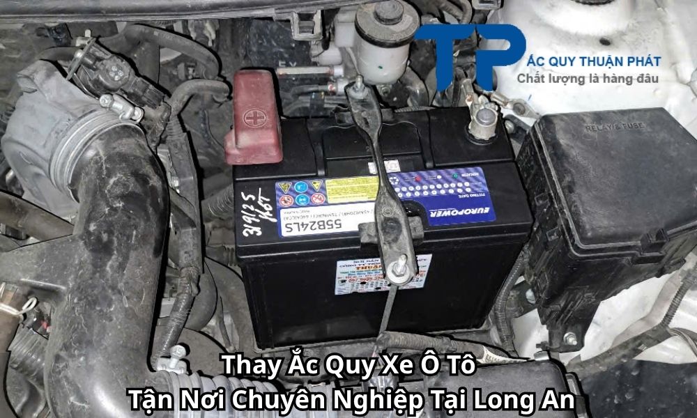 Thay Ắc Quy Xe Ô Tô Tận Nơi Chuyên Nghiệp Tại Long An