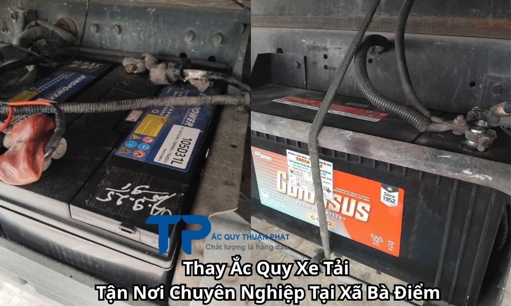 Thay Ắc Quy Xe Tải Tận Nơi Chuyên Nghiệp Tại Xã Bà Điểm