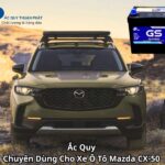 Ắc Quy Chuyên Dùng Cho Xe Ô Tô Mazda CX-50