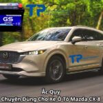 Ắc Quy Chuyên Dùng Cho Xe Ô Tô Mazda CX-8