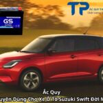 Ắc Quy Chuyên Dùng Cho Xe Ô Tô Suzuki Swift Đời Mới