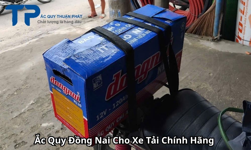 Ắc Quy Đồng Nai Cho Xe Tải Chính Hãng