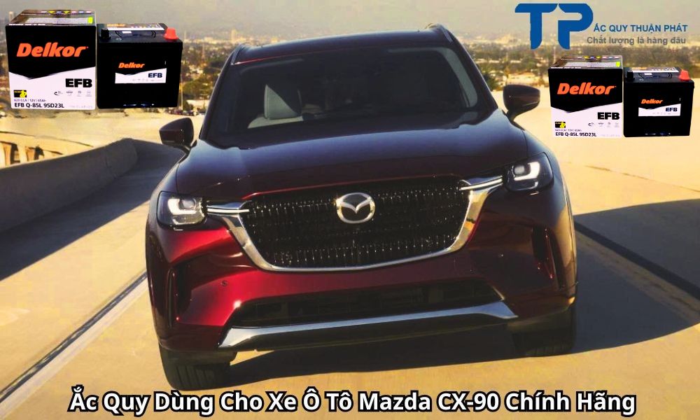 Ắc Quy Dùng Cho Xe Ô Tô Mazda CX-90 Chính Hãng