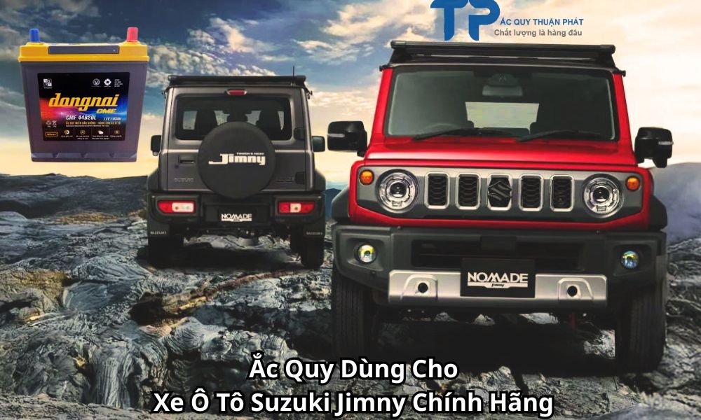 Ắc Quy Dùng Cho Xe Ô Tô Suzuki Jimny Chính Hãng