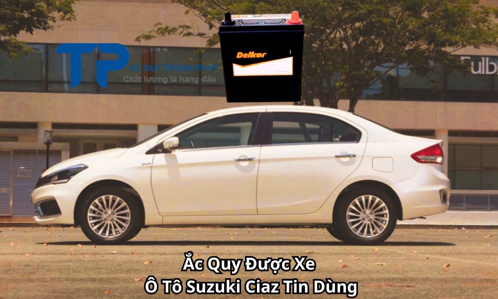 Ắc Quy Được Xe Ô Tô Suzuki Ciaz Tin Dùng
