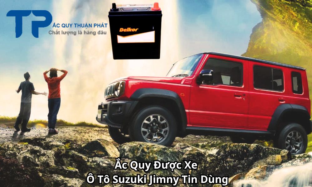 Ắc Quy Được Xe Ô Tô Suzuki Jimny Tin Dùng