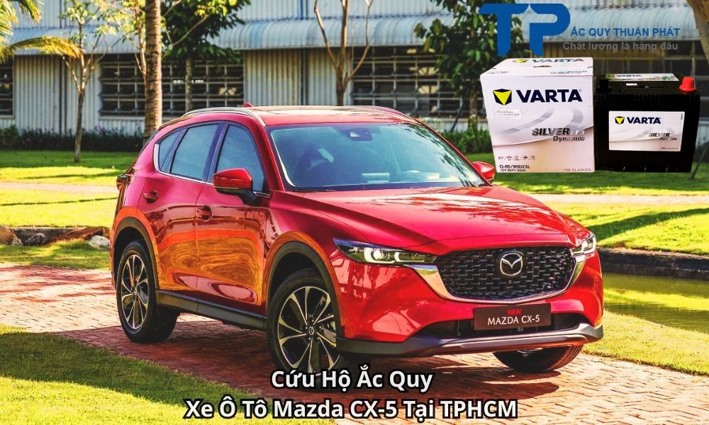 Cứu Hộ Ắc Quy Xe Ô Tô Mazda CX-5 Tại TPHCM