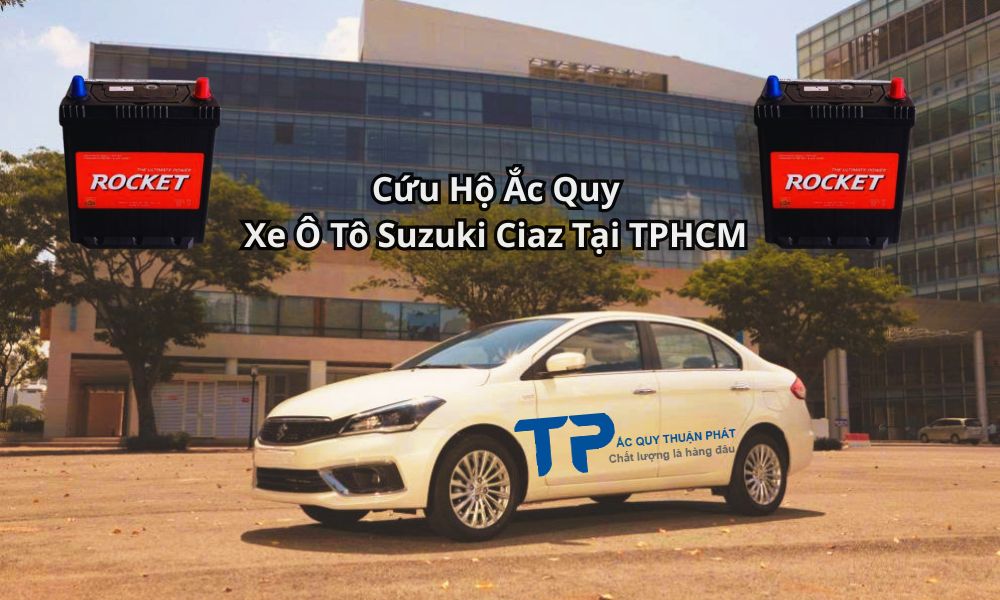 Cứu Hộ Ắc Quy Xe Ô Tô Suzuki Ciaz Tại TPHCM