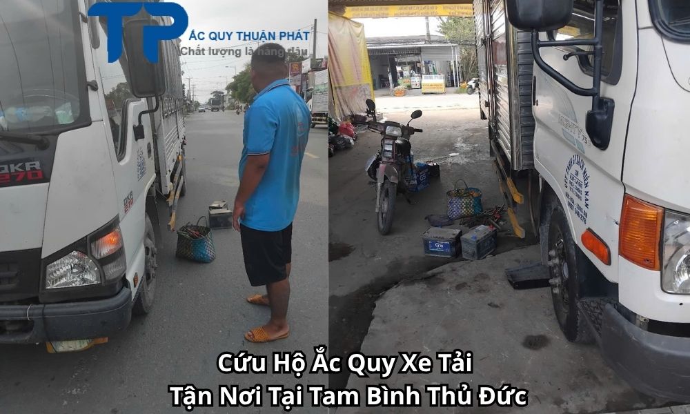 Cứu Hộ Ắc Quy Xe Tải Tận Nơi Tại Tam Bình Thủ Đức