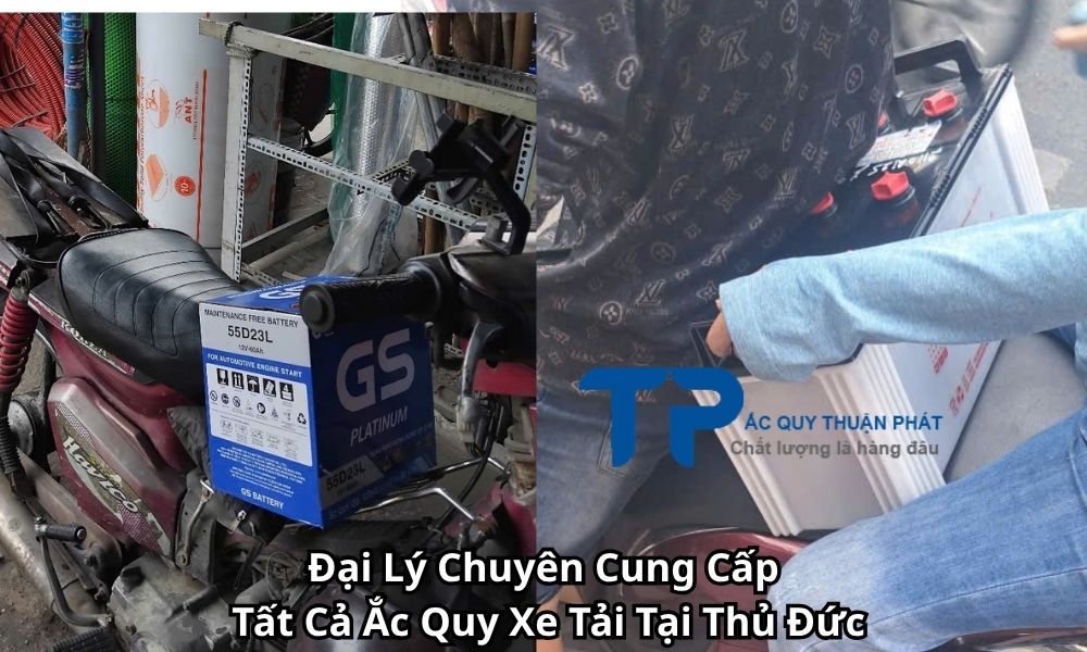 Đại Lý Chuyên Cung Cấp Tất Cả Ắc Quy Xe Tải Tại Thủ Đức