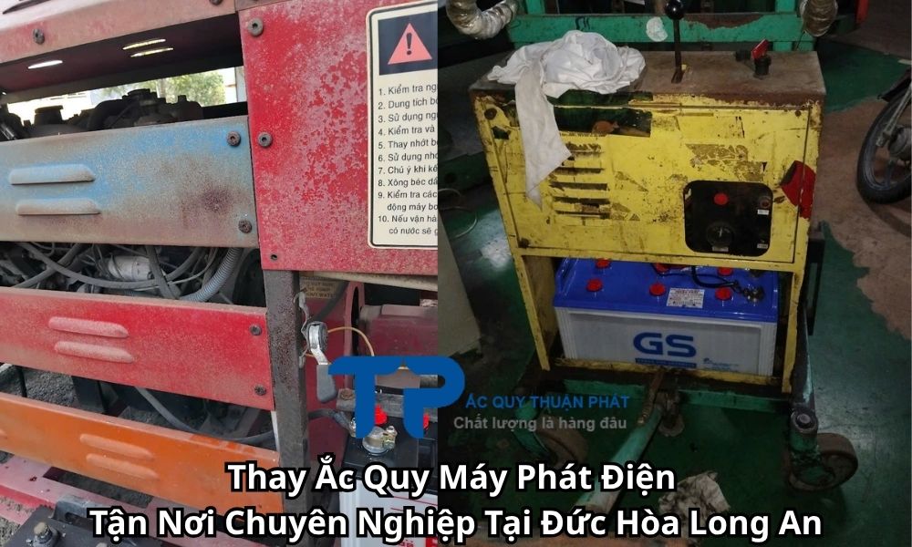 Thay Ắc Quy Máy Phát Điện Tận Nơi Chuyên Nghiệp Tại Đức Hòa Long An