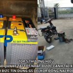 TOP 5 THƯƠNG HIỆU ẮC QUY XE TẢI TỐT NHẤT ĐƯỢC CÁNH TÀI XẾ THỦ ĐỨC TIN DÙNG GS DELKOR ĐỒNG NAI ROCKET