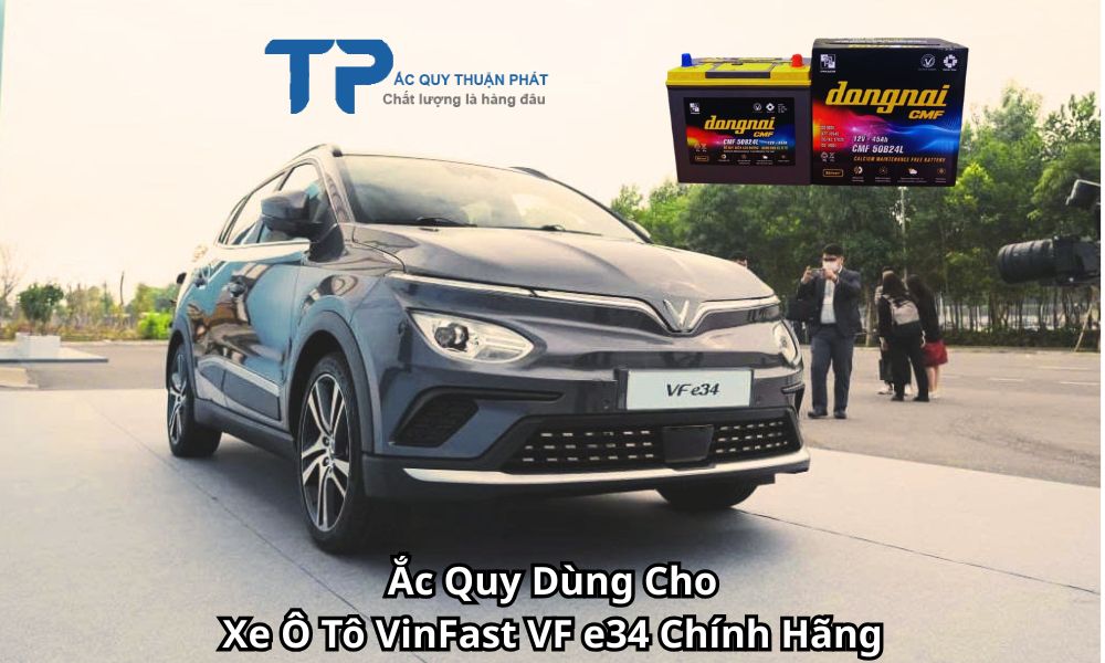 Ắc Quy Dùng Cho Xe Ô Tô VinFast VF e34 Chính Hãng