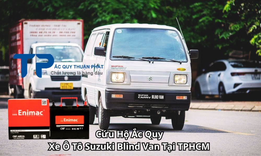 Cứu Hộ Ắc Quy Xe Ô Tô Suzuki Blind Van Tại TPHCM